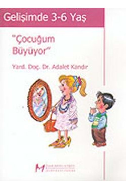 GELİŞİMDE 3 6 YAŞ
